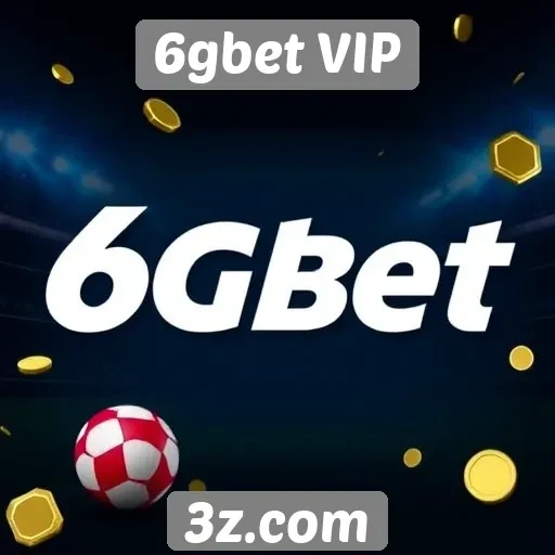 Ofertas de bônus e promoções na 6gbet VIP